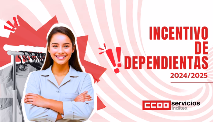 CCOO Inditex: Incentivo de dependientas 2024/2025